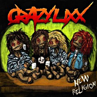 [Crazy Lixx New Religion Album Cover]
