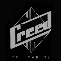 [Creed Believe It!  Album Cover]