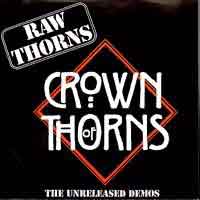 [Crown of Thorns Raw Thorns Album Cover]
