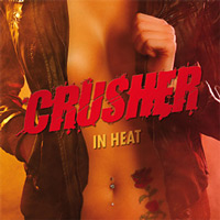 [Crusher In Heat Album Cover]