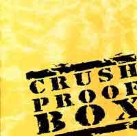 [Crush Proof Box Crush Proof Box Album Cover]