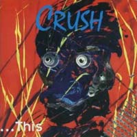 Crush ...This Album Cover