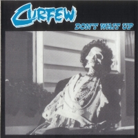 Curfew Don't Wait Up Album Cover