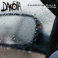[Dakota Looking Back - The Anthology Album Cover]