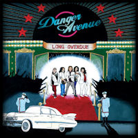 Danger Avenue Long Overdue Album Cover