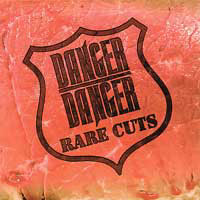 [Danger Danger Rare Cuts Album Cover]