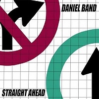 Daniel Band Straight Ahead Album Cover
