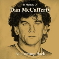 Dan McCafferty In Memory of Dan McCafferty - No Turning Back Album Cover