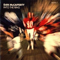 [Dan McCafferty Into The Ring Album Cover]