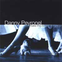 Danny Peyronel Make The Monkey Dance Album Cover