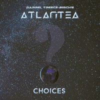 [Darrel Treece-Birch's Atlantea Choices Album Cover]