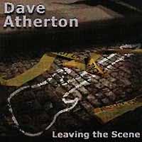 Dave Atherton Leaving the Scene Album Cover