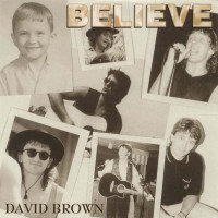 David Brown Believe Album Cover