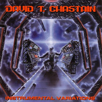 [David T. Chastain Instrumental Variations Album Cover]