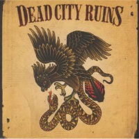 [Dead City Ruins Dead City Ruins Album Cover]
