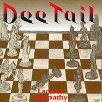 Dee Tail Lack Of Sympathy Album Cover