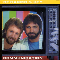 DeGarmo and Key Communication Album Cover