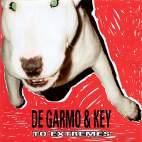 DeGarmo and Key To Extremes Album Cover
