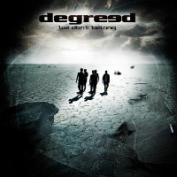 Degreed We Don't Belong Album Cover