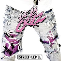 [De La Cruz Street Level Album Cover]