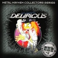 Delirious The Original Delirious Album Cover