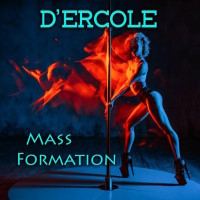 D'Ercole Mass Formation Album Cover