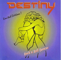 Destiny Rock N Roll Dancer Album Cover