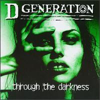 D Generation Through the Darkness Album Cover
