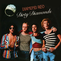 [Diamond Reo Dirty Diamonds Album Cover]