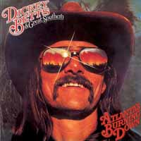 Dickey Betts and Great Southern Atlanta's Burning Down Album Cover