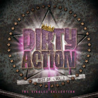 Dirty Action Best Of: The Singles Collection Album Cover