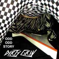 Dirty Grin Odd Odd Story Album Cover