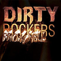 [Dirty Rockers From Hell Album Cover]