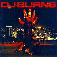 [D J Burns D J Burns Album Cover]