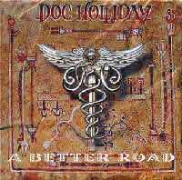 [Doc Holliday A Better Road Album Cover]
