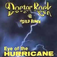 Doctor Rock and the Wild Bunch Eye of the Hurricane Album Cover