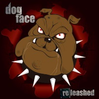 [Dogface Releashed Album Cover]