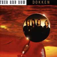 [Dokken Then and Now Album Cover]