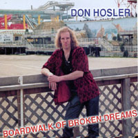 Don Hosler Boardwalk Of Broken Dreams Album Cover