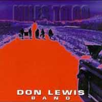[Don Lewis Band Miles to Go Album Cover]