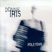 [Donnie Iris Poletown Album Cover]