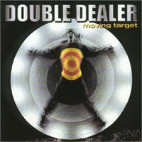 [Double Dealer Moving Target Album Cover]