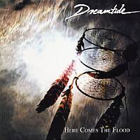 Dreamtide Here Comes the Flood Album Cover