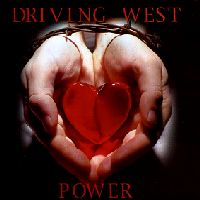 [Driving West Power Album Cover]