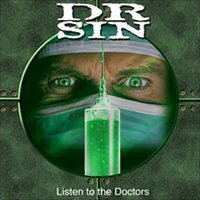 Dr. Sin Listen To The Doctors Album Cover