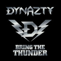 [Dynazty Bring The Thunder Album Cover]