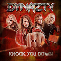 Dynazty Knock You Down Album Cover