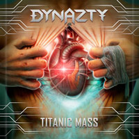 Dynazty Titanic Mass Album Cover