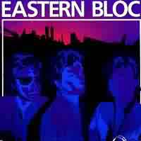 [Eastern Bloc Eastern Bloc Album Cover]