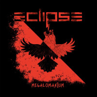 Eclipse Megalomanium Album Cover